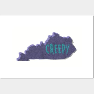 Kentucky is Creepy Posters and Art